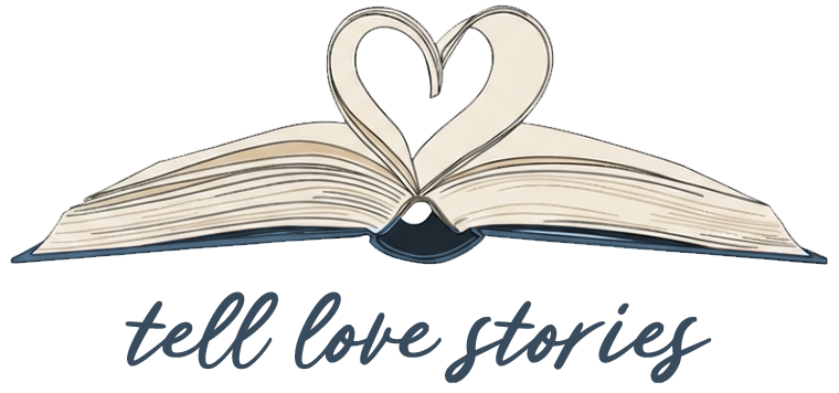 Tell Love Stories